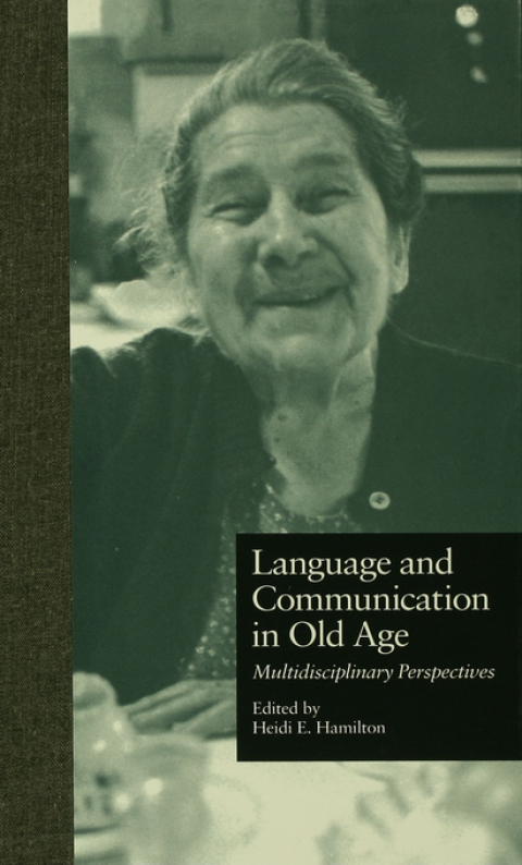 Cover image for book Language and Communication in Old Age