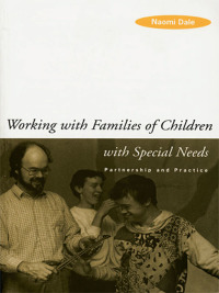 Cover image: Working with Families of Children with Special Needs 1st edition 9781138154308