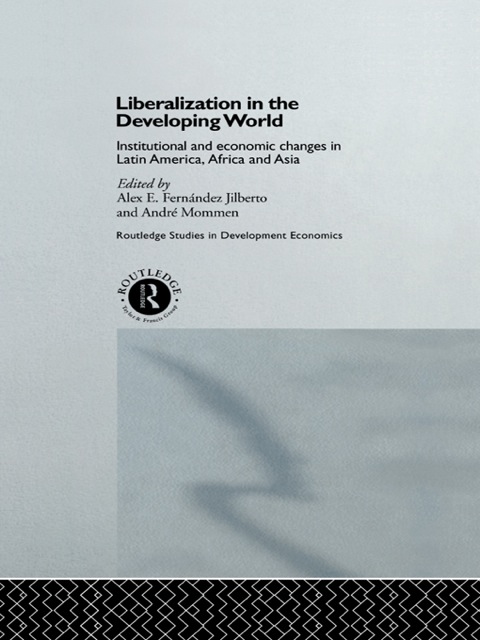 Cover image for book Liberalization in the Developing World