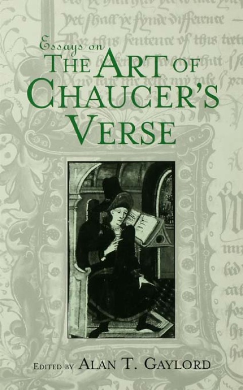 Cover image for book Essays on the Art of Chaucer's Verse