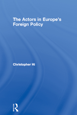 The Actors in Europe's Foreign Policy