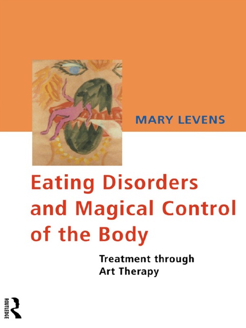 Cover image for book Eating Disorders and Magical Control of the Body