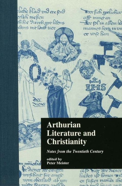 Cover image for book Arthurian Literature and Christianity