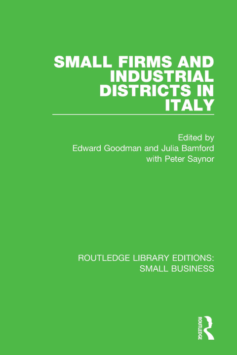 Cover image for book Small Firms and Industrial Districts in Italy