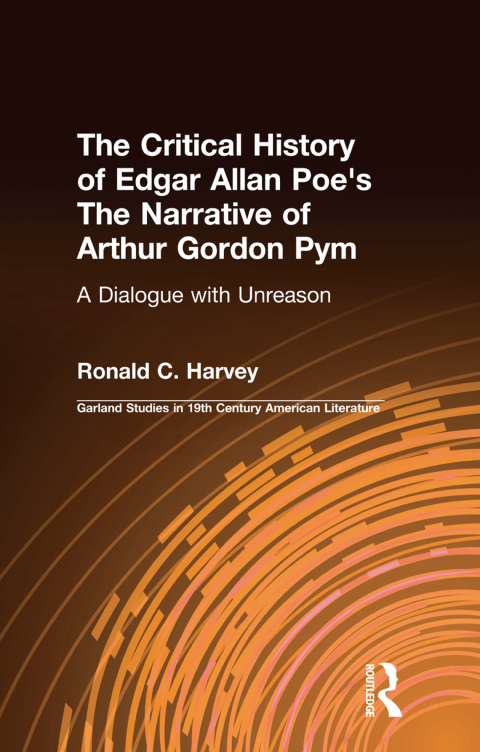 Cover image for book The Critical History of Edgar Allan Poe's The Narrative of Arthur Gordon Pym