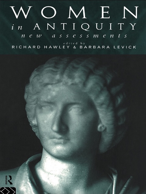 Cover image for book Women in Antiquity: New Assessments
