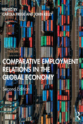 Comparative Employment Relations in the Global Economy