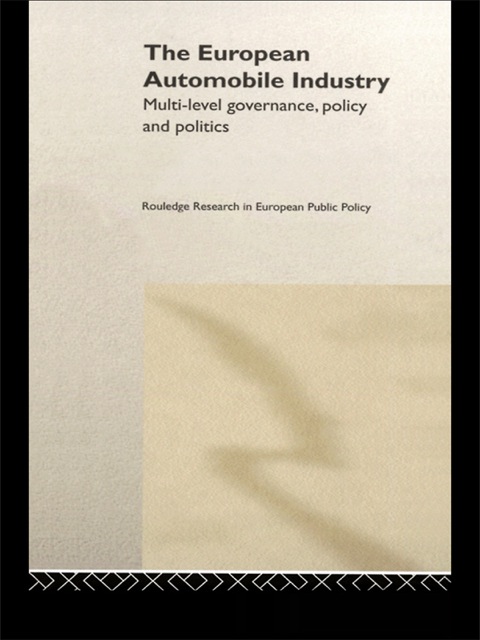 Cover image for book The European Automobile Industry