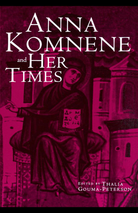Cover image for book Anna Komnene and Her Times