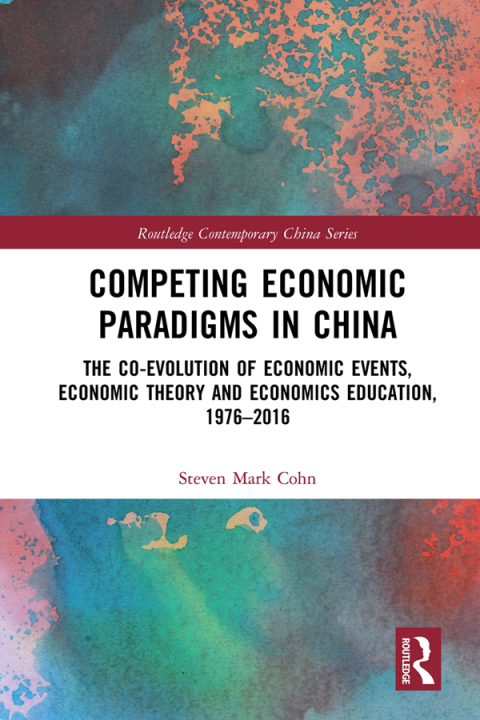 Cover image for book Competing Economic Paradigms in China