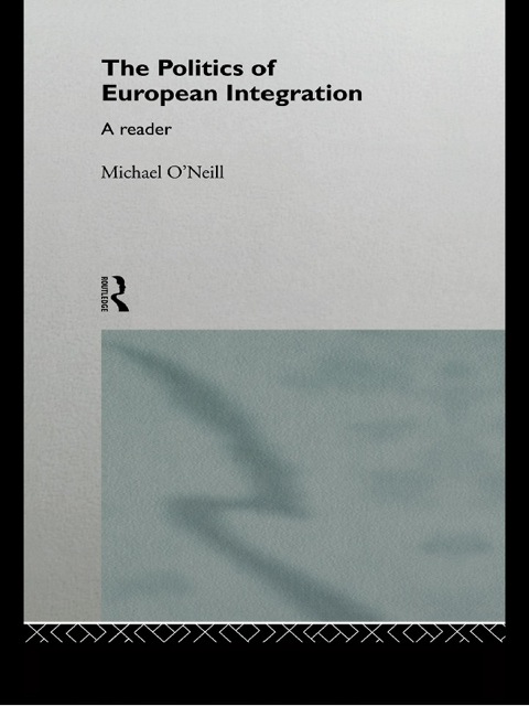 The Politics of European Integration 