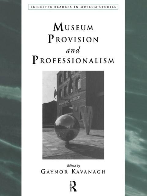 Cover image for book Museum Provision and Professionalism
