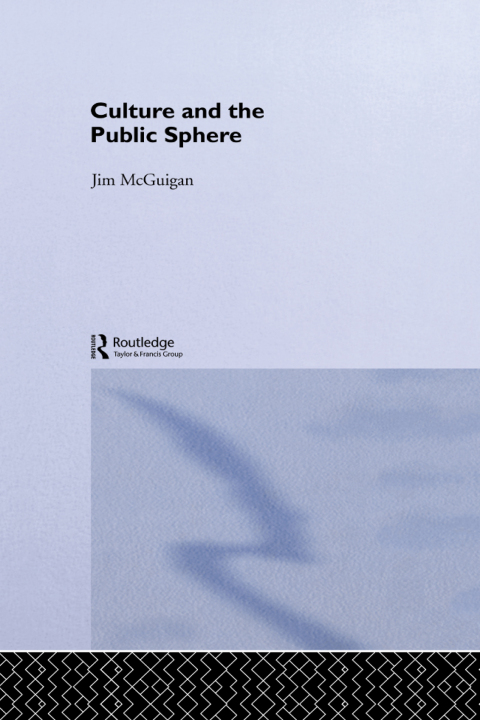 Cover image for book Culture and the Public Sphere