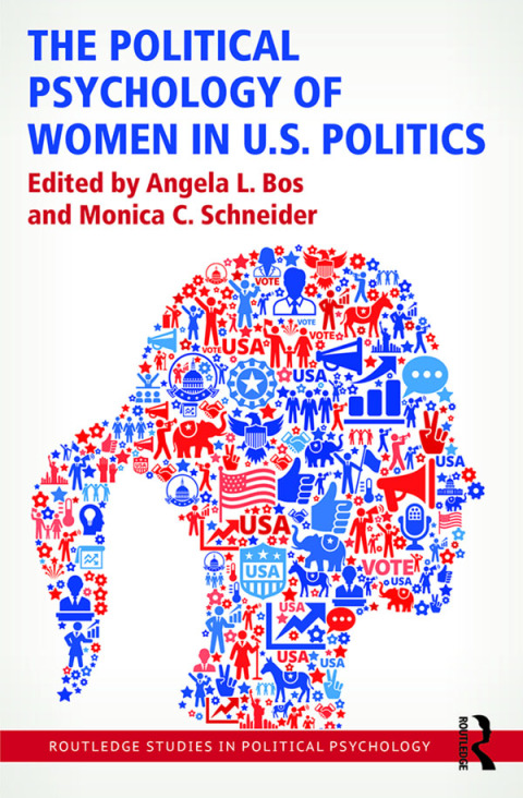 Cover image for book The Political Psychology of Women in U.S. Politics