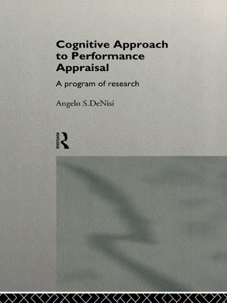A Cognitive Approach to Performance Appraisal