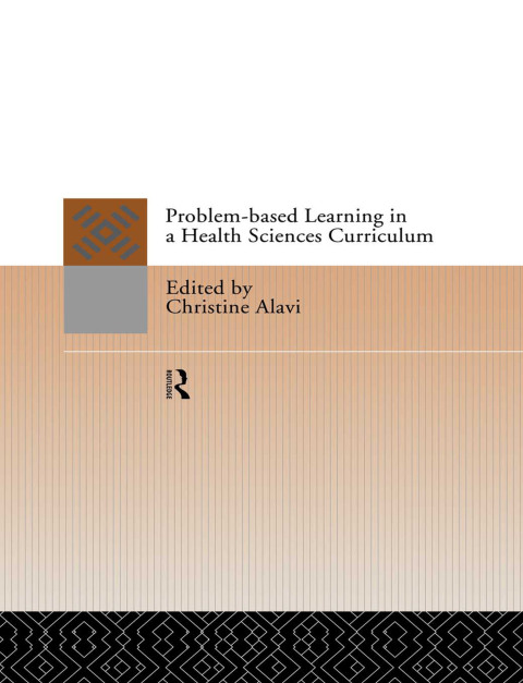 Cover image for book Problem-Based Learning in a Health Sciences Curriculum
