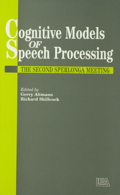 Cover image for book Cognitive Models Of Speech Processing
