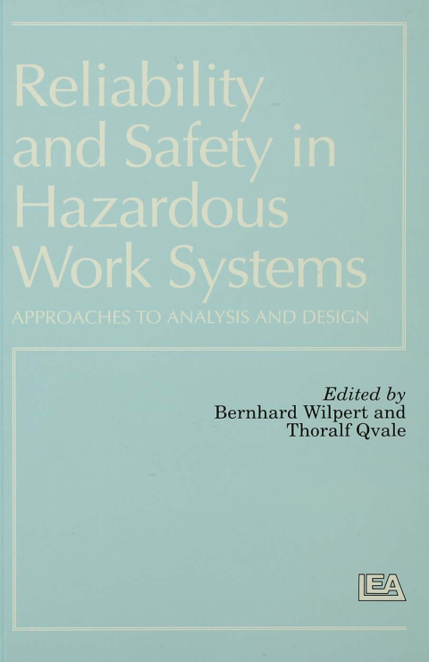 Cover image for book Reliability and Safety In Hazardous Work Systems