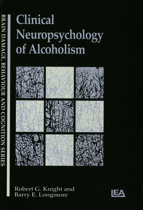 Clinical Neuropsychology of Alcoholism 