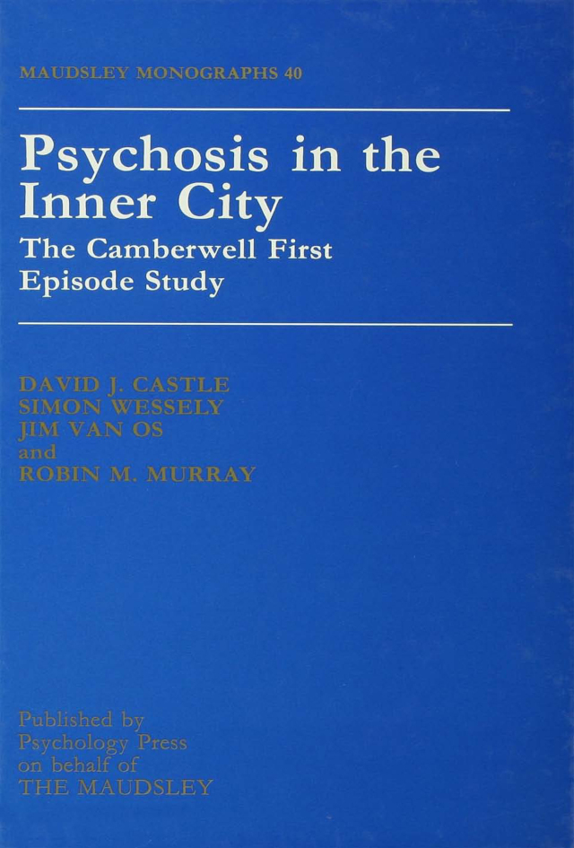 Psychosis In The Inner City