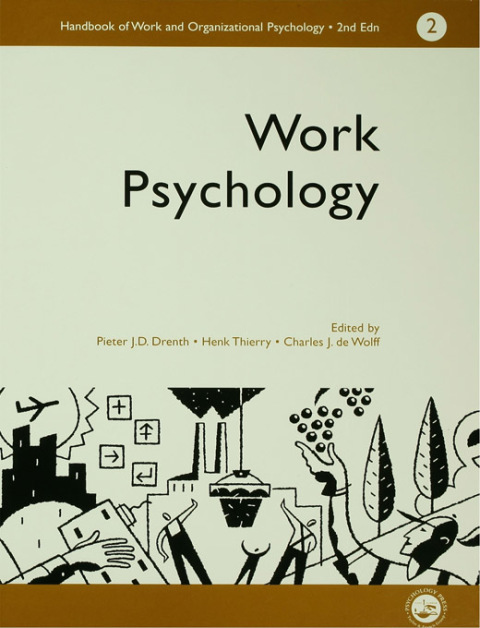 A Handbook of Work and Organizational Psychology 