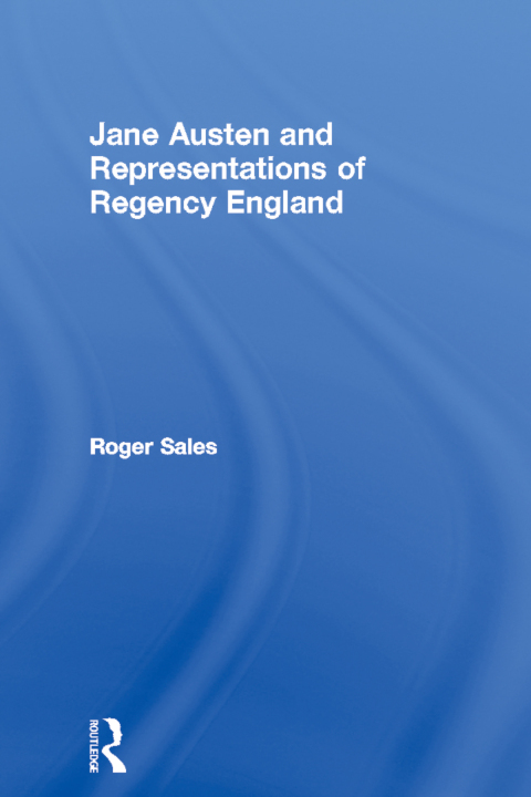 Cover image for book Jane Austen and Representations of Regency England