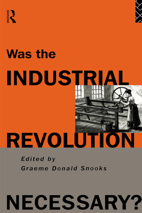 Cover image for book Was the Industrial Revolution Necessary?