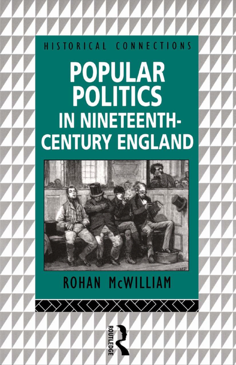 Cover image for book Popular Politics in Nineteenth Century England