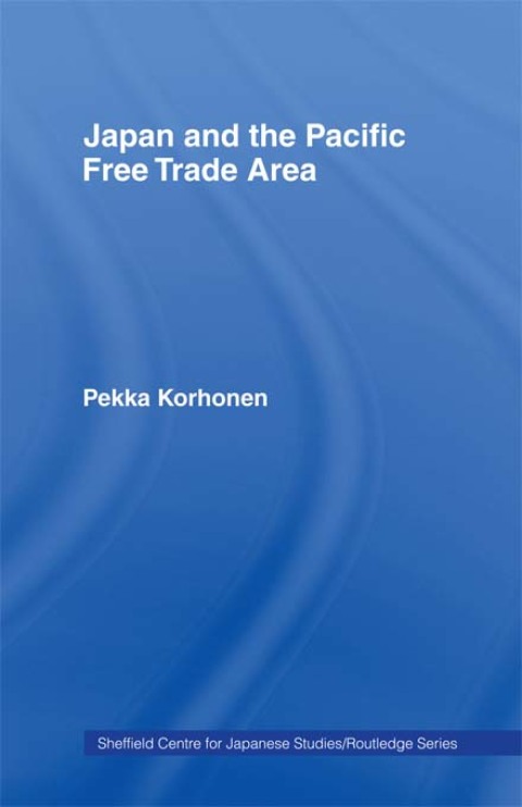 Cover image for book Japan and the Pacific Free Trade Area