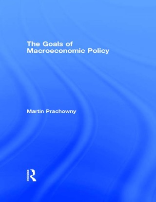 The Goals of Macroeconomic Policy