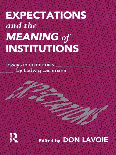 Cover image for book Expectations and the Meaning of Institutions