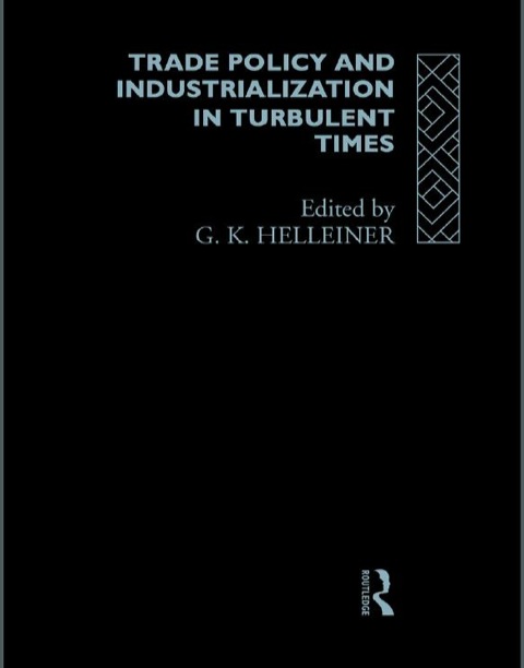 Cover image for book Trade Policy and Industrialization in Turbulent Times