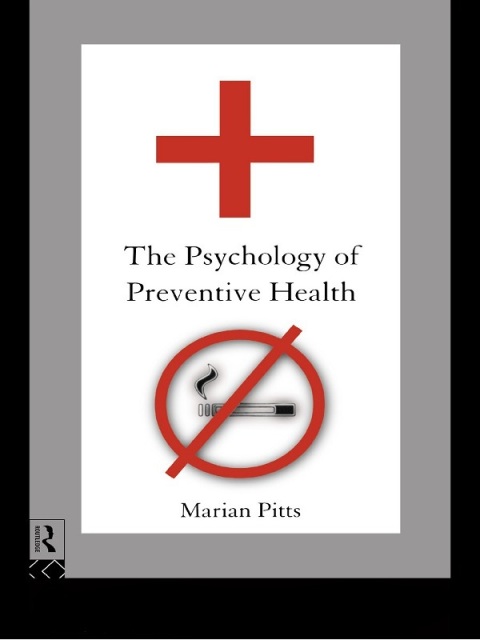 Cover image for book The Psychology of Preventive Health