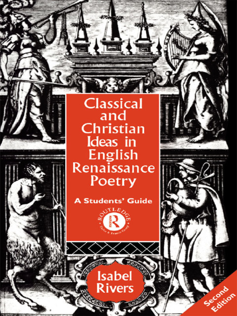 Cover image for book Classical and Christian Ideas in English Renaissance Poetry