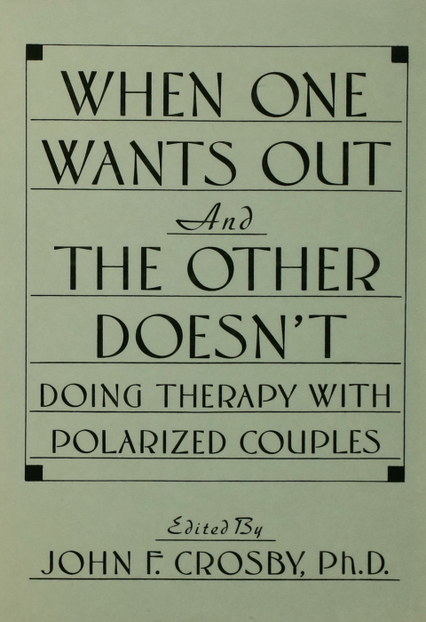 Cover image for book When One Wants Out And The Other Doesn't