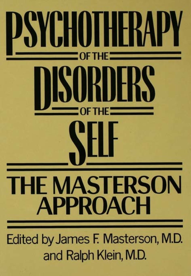 Psychotherapy of the Disorders of the Self