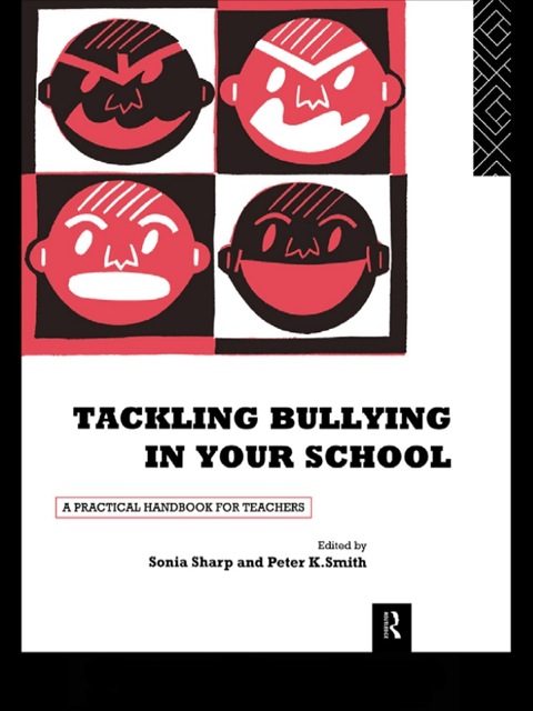Tackling Bullying in Your School 
