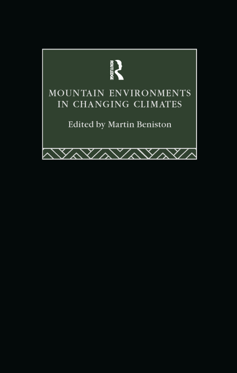 Cover image for book Mountain Environments in Changing Climates