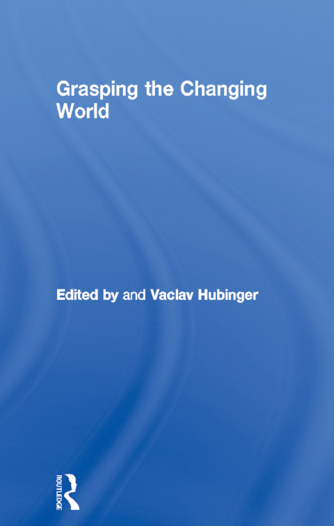 Cover image for book Grasping the Changing World
