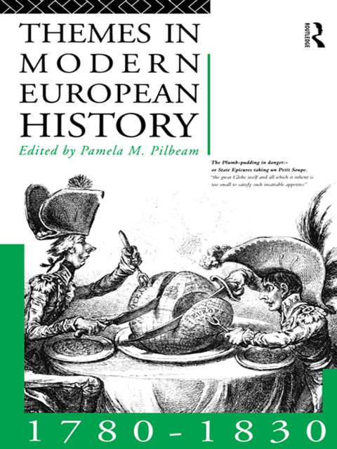 Cover image for book Themes in Modern European History 1780-1830