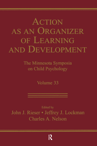 Action As An Organizer of Learning and Development