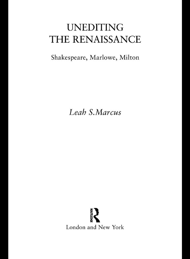 Unediting the Renaissance