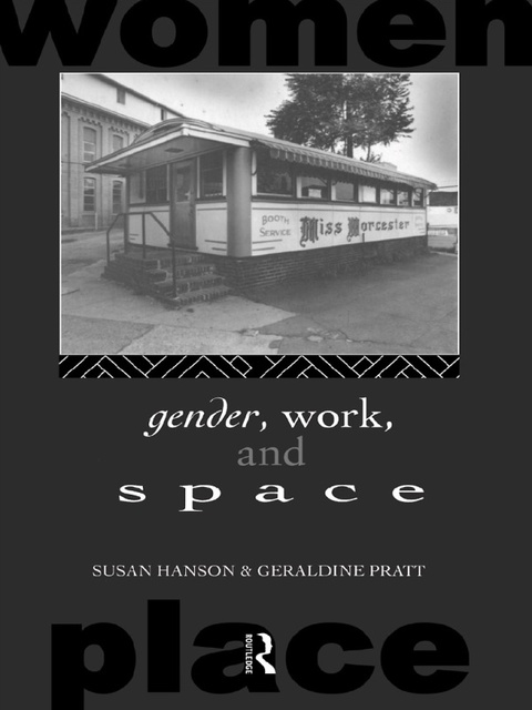 Cover image for book Gender, Work and Space