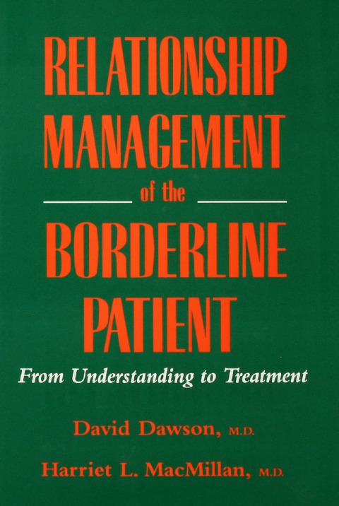 Relationship Management Of The Borderline Patient 