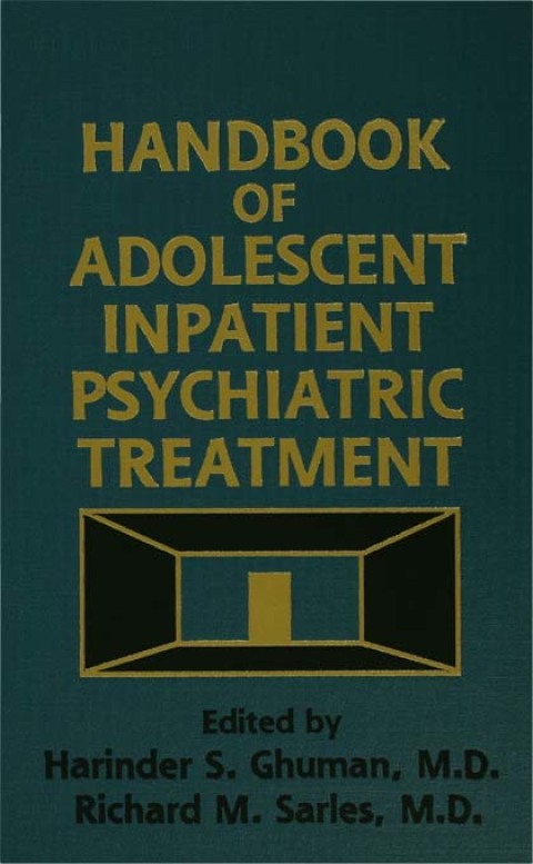 Cover image for book Handbook Of Adolescent Inpatient Psychiatric Treatment
