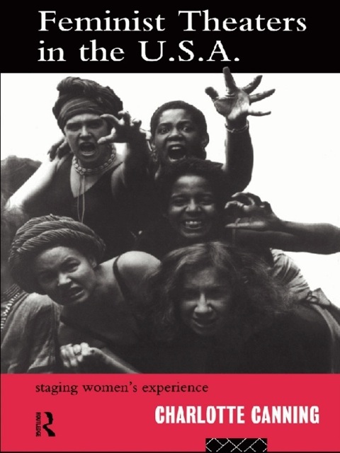 Cover image for book Feminist Theatres in the USA