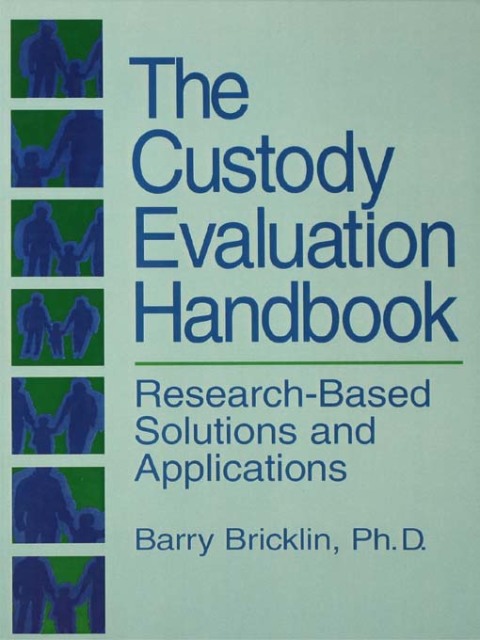 Cover image for book The Custody Evaluation Handbook