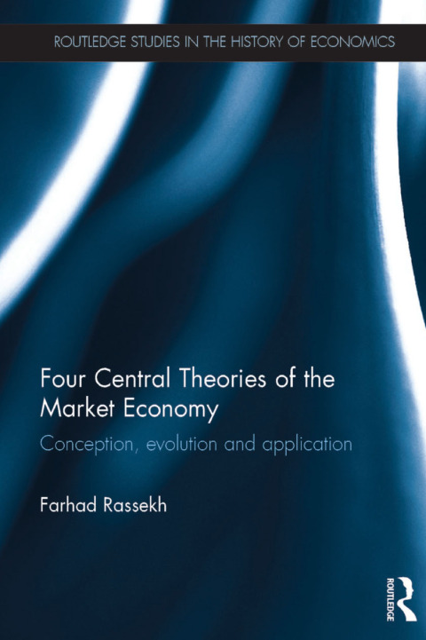 Cover image for book Four Central Theories of the Market Economy