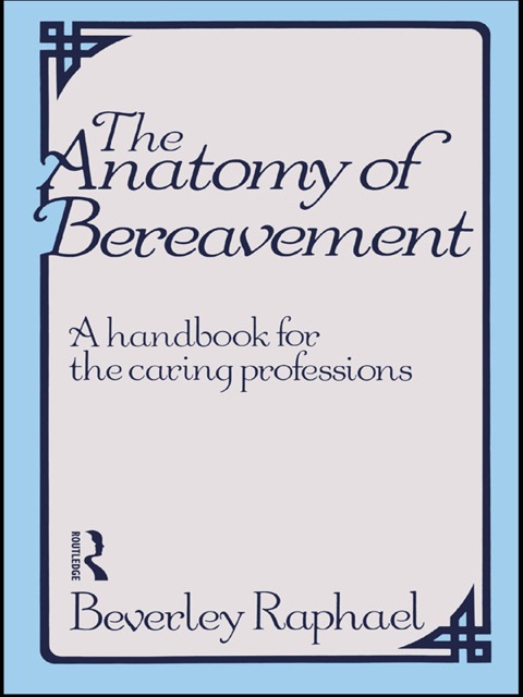 Cover image for book The Anatomy of Bereavement