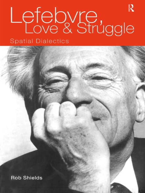 Cover image for book Lefebvre, Love and Struggle